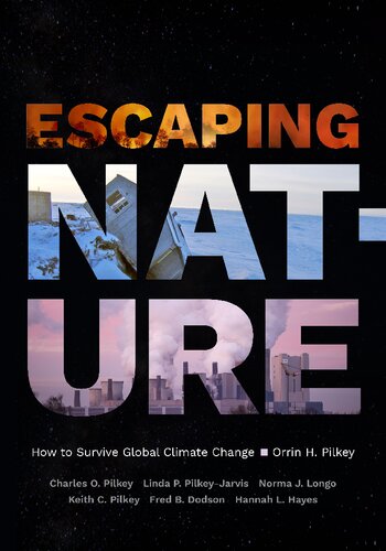 Escaping Nature: How to Survive Global Climate Change (PDF/EPUB Version)
