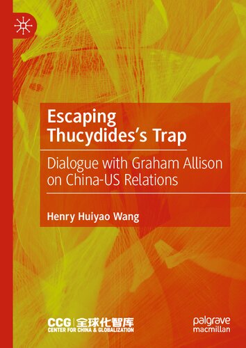 Escaping Thucydides’s Trap: Dialogue with Graham Allison on China–US Relations (PDF/EPUB Version)
