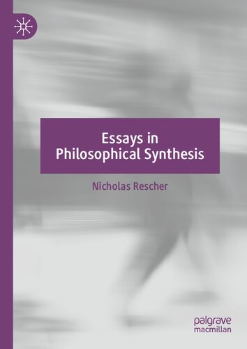 Essays in Philosophical Synthesis (PDF/EPUB Version)
