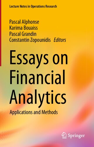 Essays on Financial Analytics: Applications and Methods (Lecture Notes in Operations Research) (PDF/EPUB Version)

