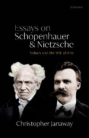 Essays on Schopenhauer and Nietzsche: Values and the Will of Life (PDF/EPUB Version)
