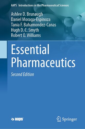 Essential Pharmaceutics (AAPS Introductions in the Pharmaceutical Sciences, 12) (PDF/EPUB Version)