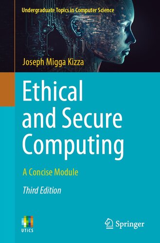 Ethical and Secure Computing: A Concise Module (Undergraduate Topics in Computer Science) (PDF/EPUB Version)
