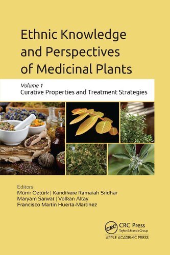 Ethnic Knowledge and Perspectives of Medicinal Plants: Volume 1 [Team-IRA] (PDF/EPUB Version)
