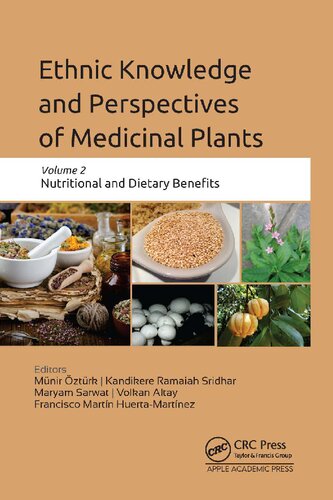 Ethnic Knowledge and Perspectives of Medicinal Plants: Volume 2 (PDF/EPUB Version)
