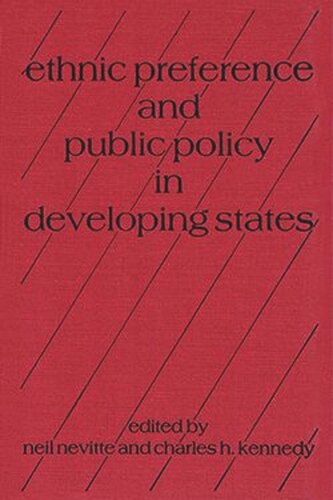 Ethnic Preference and Public Policy in Developing States (PDF/EPUB Version)
