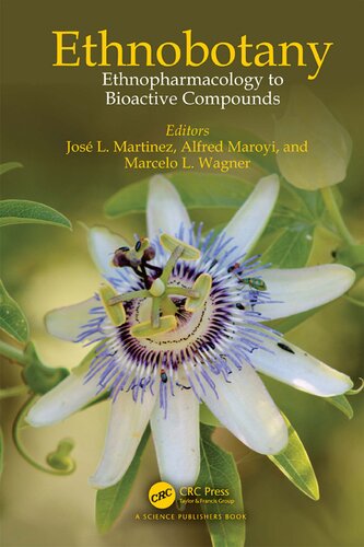 Ethnobotany: Ethnopharmacology to Bioactive Compounds (PDF/EPUB Version)
