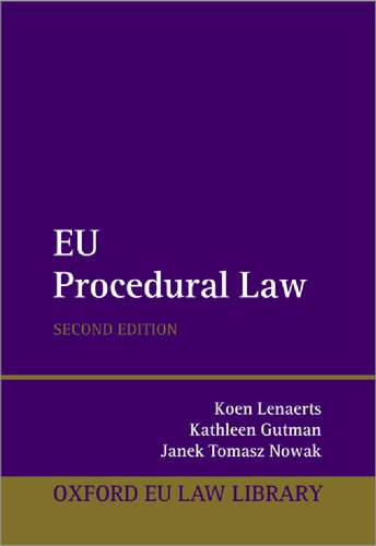 EU Procedural Law (Oxford European Union Law Library) (PDF/EPUB Version)
