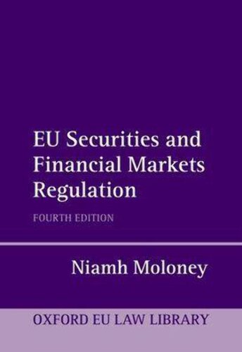 EU Securities and Financial Markets Regulation (Oxford European Union Law Library) (PDF/EPUB Version)
