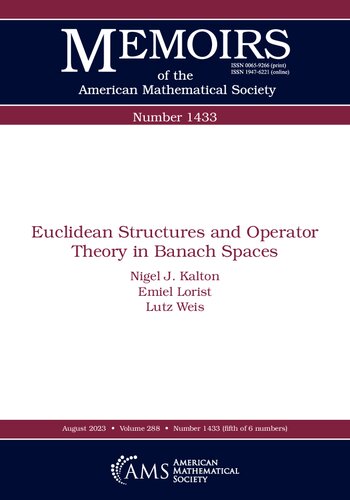 Euclidean Structures and Operator Theory in Banach Spaces (PDF/EPUB Version)
