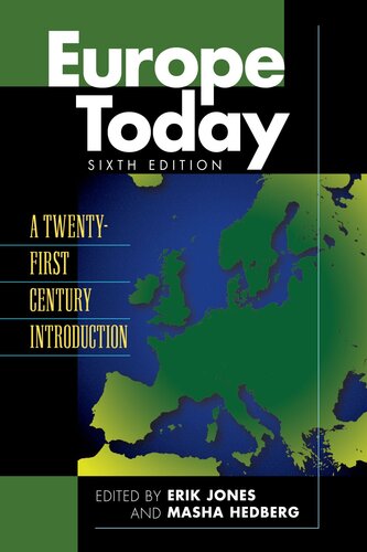 Europe Today: A Twenty-First Century Introduction, Sixth Edition (PDF/EPUB Version)
