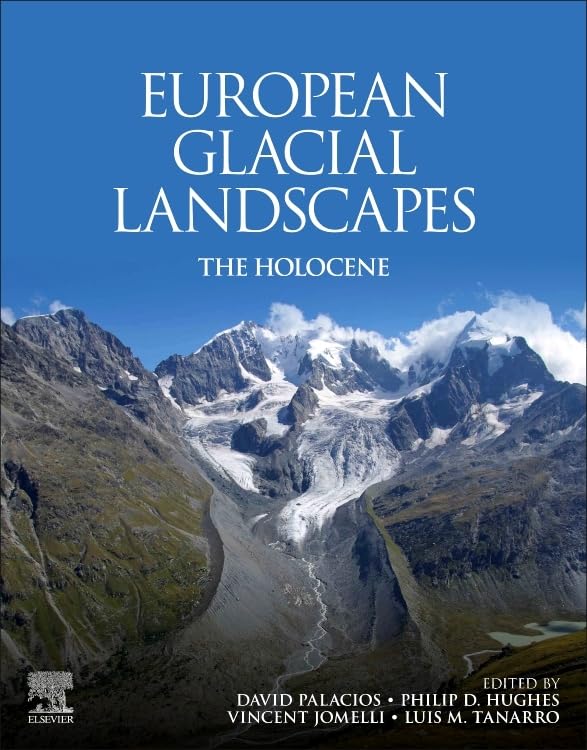 European Glacial Landscapes: The Holocene (PDF/EPUB Version)
