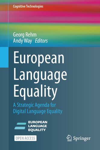 European Language Equality: A Strategic Agenda for Digital Language Equality (Cognitive Technologies) (PDF/EPUB Version)

