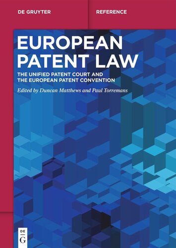 European Patent Law: The Unified Patent Court and the European Patent Convention (PDF/EPUB Version)
