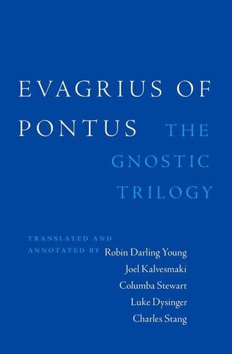 Evagrius of Pontus: The Gnostic Trilogy (PDF/EPUB Version)
