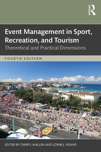 Event Management in Sport, Recreation and Tourism: Theoretical and Practical Dimensions (PDF/EPUB Version)