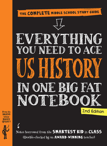 Everything You Need to Ace U.S. History in One Big Fat Notebook: The Complete Middle School Study Guide (PDF/EPUB Version)
