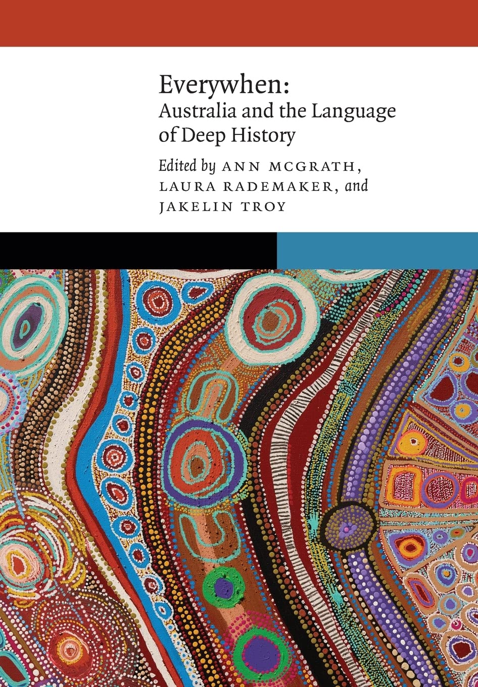 Everywhen: Australia and the Language of Deep History (PDF/EPUB Version)
