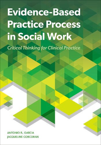 Evidence Based Practice Process in Social Work: Critical Thinking for Clinical Practice (PDF/EPUB Version)
