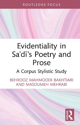 Evidentiality in Sa'di's Poetry and Prose (PDF/EPUB Version)
