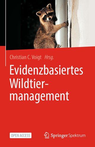 Evidenzbasiertes Wildtiermanagement (German Edition) (PDF/EPUB Version)
