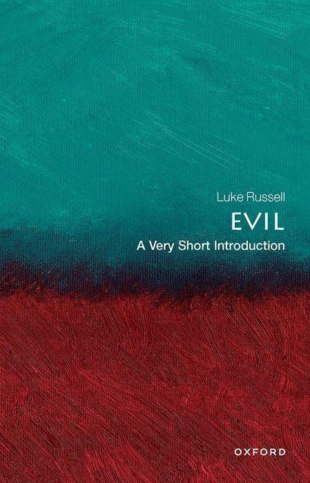 Evil: A Very Short Introduction (PDF/EPUB Version)
