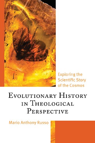 Evolutionary History in Theological Perspective (PDF/EPUB Version)
