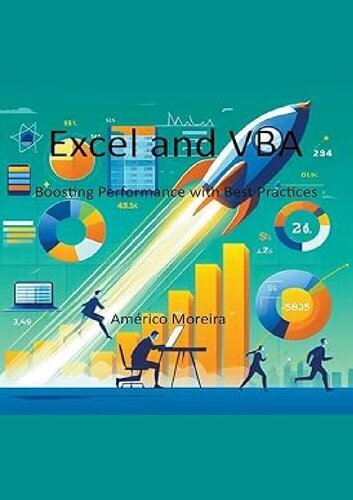 Excel and VBA Boosting Performance with Best Practices (PDF/EPUB Version)