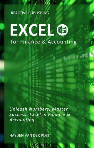 Excel for Finance & Accounting: The Crash Course 2024 (PDF/EPUB Version)