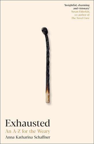 Exhausted : An A–Z for the Weary (PDF/EPUB Version)