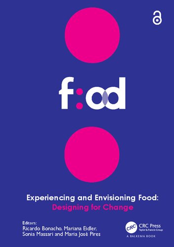 Experiencing and Envisioning Food: Designing for Change (PDF/EPUB Version)