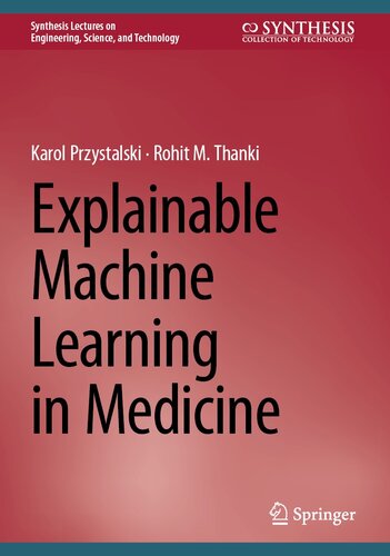 Explainable Machine Learning in Medicine (PDF/EPUB Version)