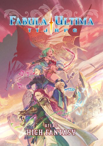 Fabula Ultima Atlas: High Fantasy (PDF/EPUB Version)
