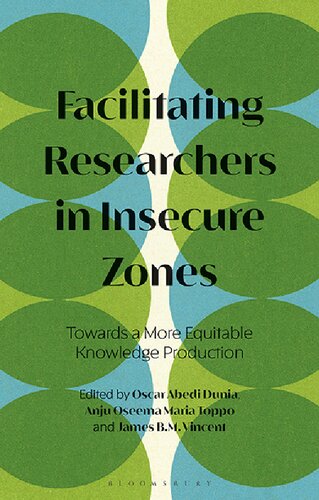 Facilitating Researchers in Insecure Zones: Towards a More Equitable Knowledge Production (PDF/EPUB Version)
