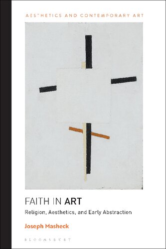 Faith in Art: Religion, Aesthetics, and Early Abstraction (PDF/EPUB Version)

