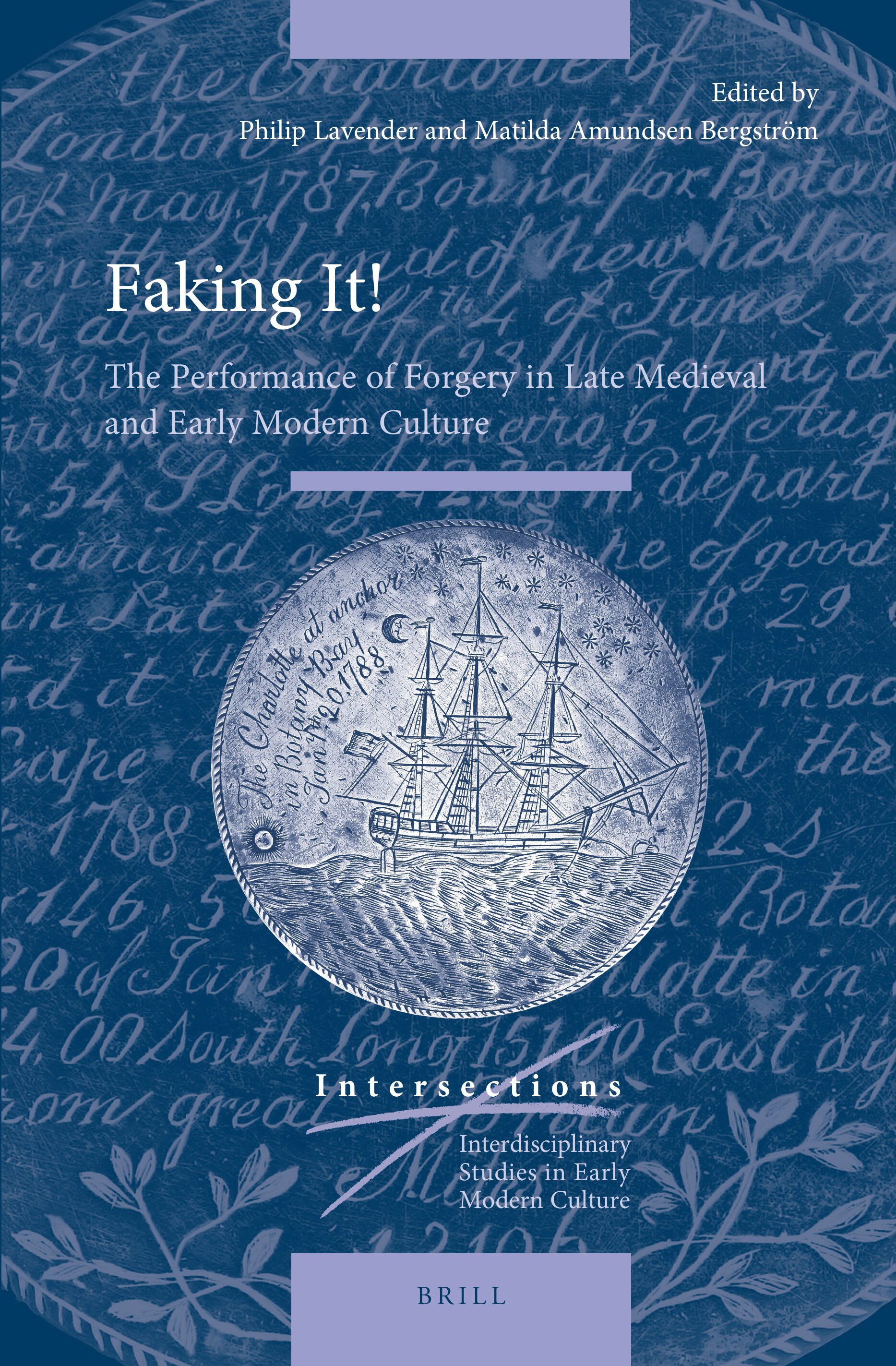 Faking It! The Performance of Forgery in Late Medieval and Early Modern Culture (PDF/EPUB Version)
