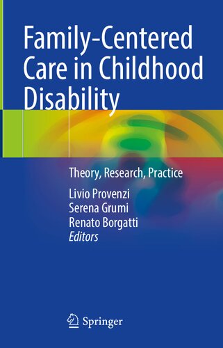 Family-Centered Care in Childhood Disability: Theory, Research, Practice (PDF/EPUB Version)
