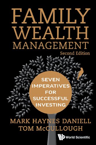 Family Wealth Management: Seven Imperatives for Successful Investing (Raffles Family Wealth And Legacy Series) (PDF/EPUB Version)
