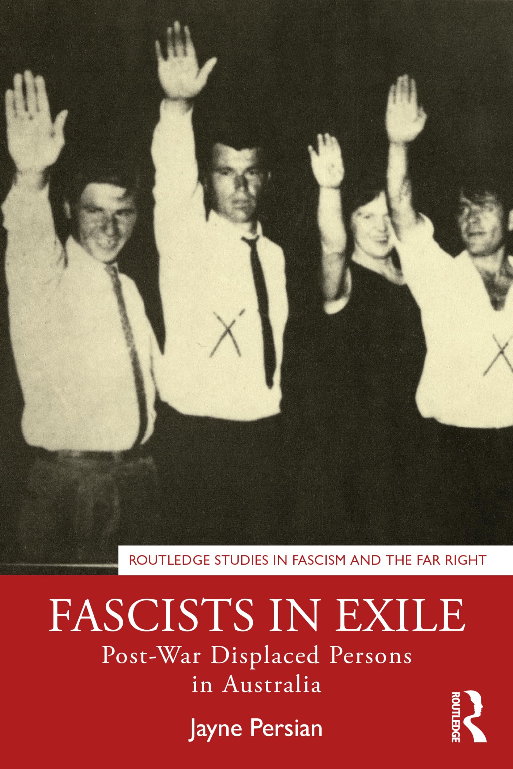 Fascists in Exile (Routledge Studies in Fascism and the Far Right) (PDF/EPUB Version)
