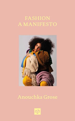 Fashion: A Manifesto (PDF/EPUB Version)
