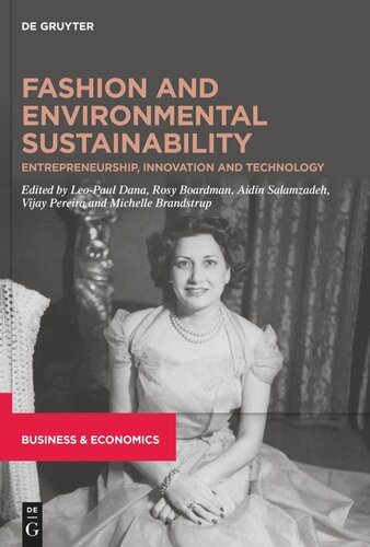 Fashion and Environmental Sustainability: Entrepreneurship, Innovation and Technology (PDF/EPUB Version)
