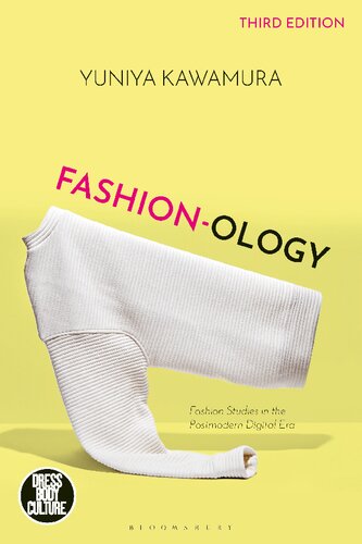 Fashion-ology: Fashion Studies in the Postmodern Digital Era (PDF/EPUB Version)
