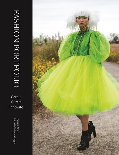 Fashion Portfolio: Create, Curate, Innovate (PDF/EPUB Version)
