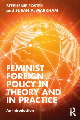 Feminist Foreign Policy in Theory and in Practice: An Introduction (PDF/EPUB Version)
