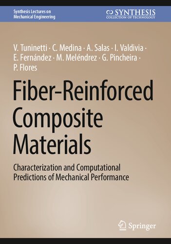 Fiber-Reinforced Composite Materials: Characterization and Computational Predictions of Mechanical Performance (PDF/EPUB Version)
