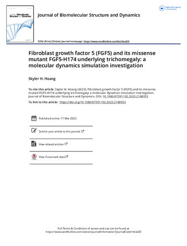 Fibroblast growth factor 5 FGF5 and its missense mutant FGF5 H174 underlying trichomegaly a molecular dynamics simulation investigation (PDF/EPUB Version)
