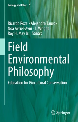 Field Environmental Philosophy: Education for Biocultural Conservation (PDF/EPUB Version)
