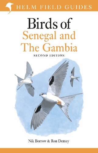 Field Guide to Birds of Senegal and The Gambia (Helm Field Guides) (PDF/EPUB Version)
