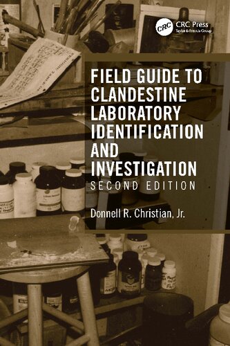 Field Guide to Clandestine Laboratory Identification and Investigation (PDF/EPUB Version)
