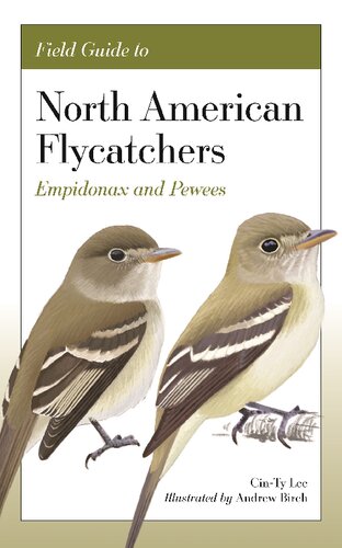 Field Guide to North American Flycatchers: Empidonax and Pewees (PDF/EPUB Version)
